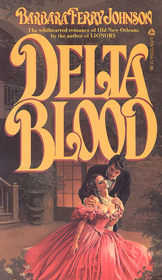 Ellen Michaels on the Cover of Delta Blood by Barbara Ferry Johnson
