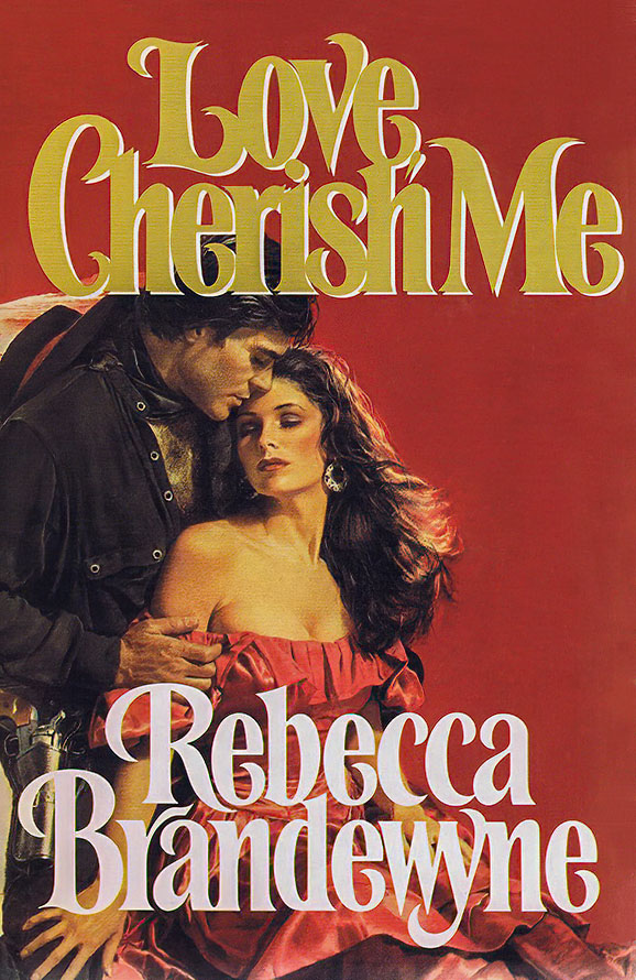 Ellen Michaels on the Cover of Love, Cherish Me by Rebecca Brandewyne